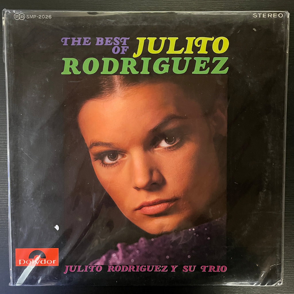 Julito Rodriguez Y Su Trio – The Best Of Julito Rodriguez (Used Vinyl - VG+) MD Marketplace