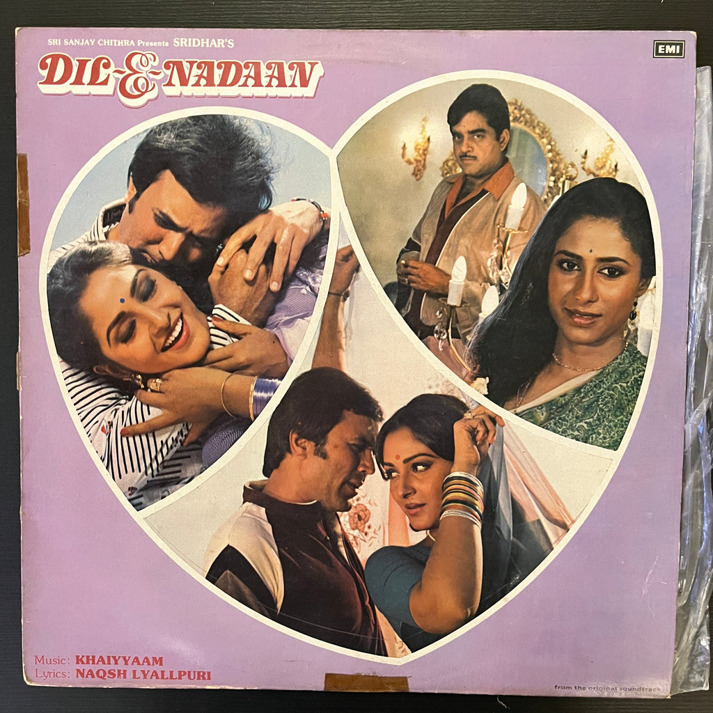 Khaiyyaam, Naqsh Lyallpuri – Dil-E-Nadaan (Used Vinyl - VG+) VT Marketplace