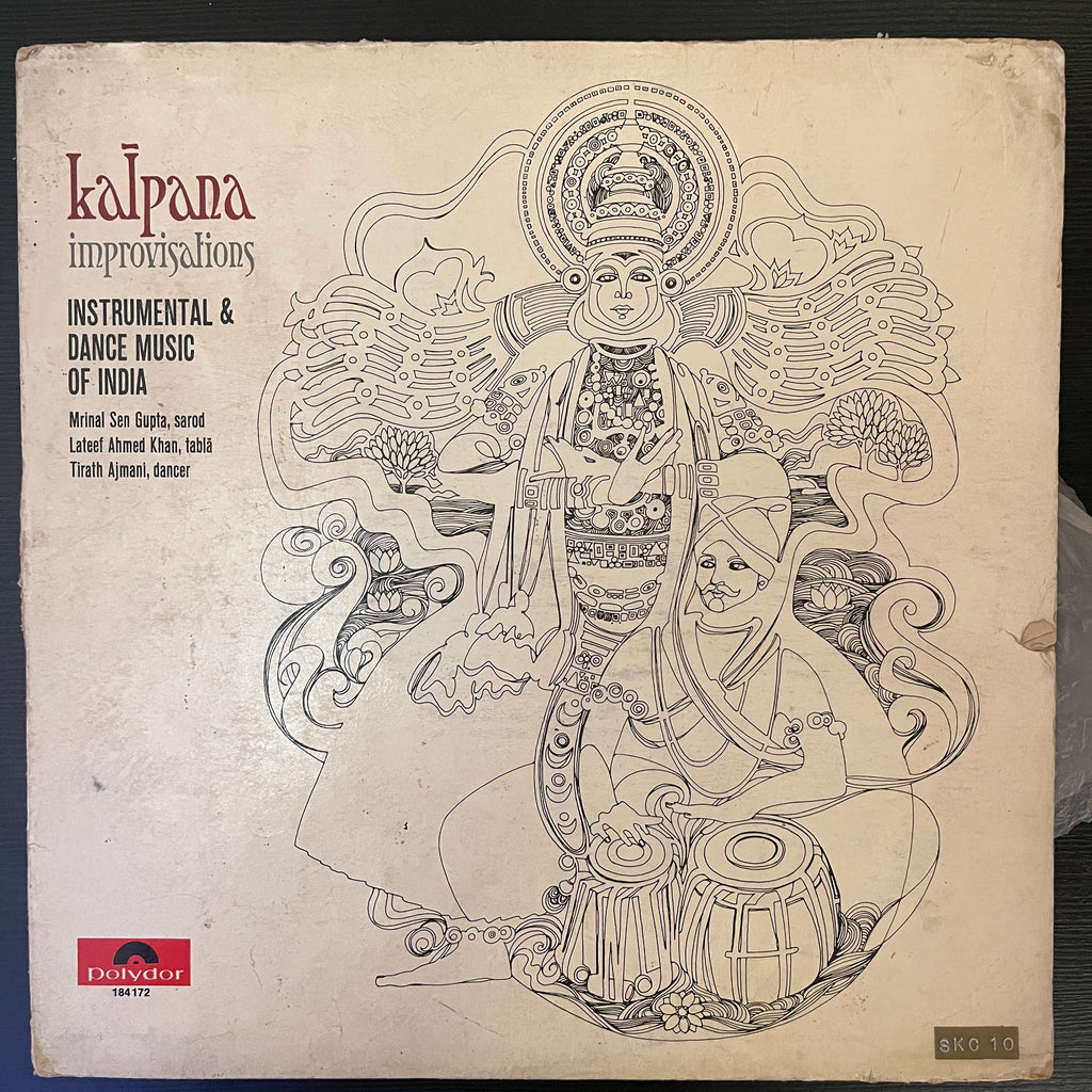 Mrinal Sen Gupta, Lateef Ahmed Khan, Tirath Ajmani – Kalpana Improvisations - Instrumental & Dance Music Of India (Used Vinyl - P) SD Marketplace