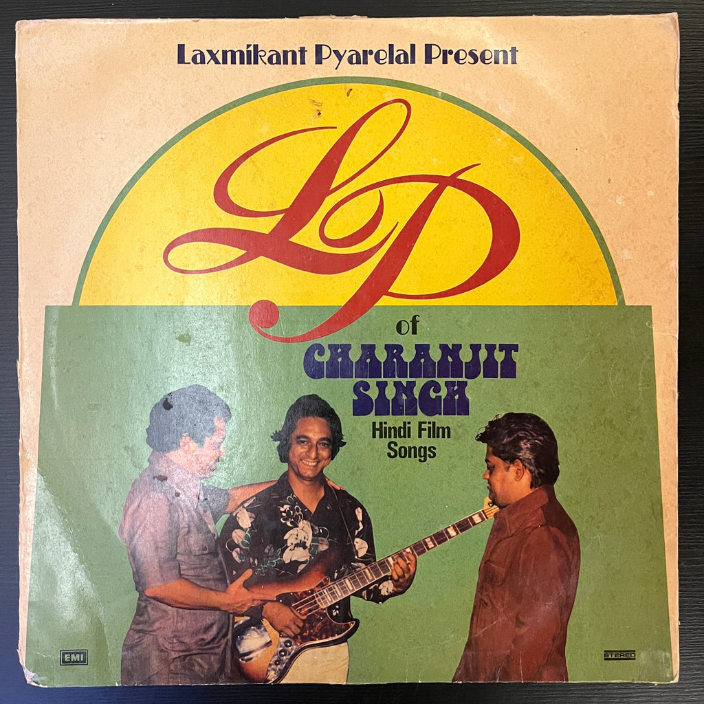 Charanjit Singh – Laxmikant Pyarelal Present LP Of Charanjit Singh Hindi Film Songs (Used Vinyl - VG) SD Marketplace