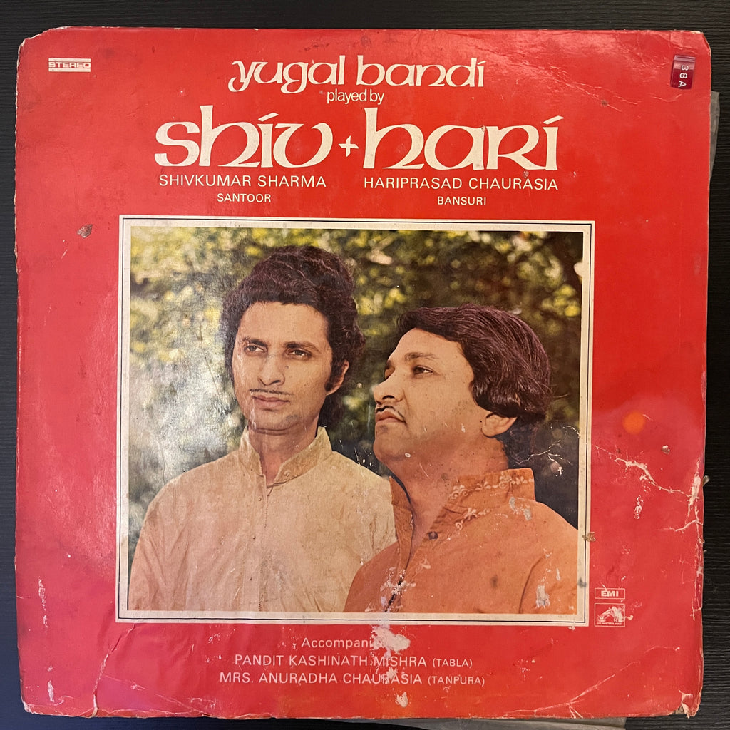 Shiv Kumar Sharma + Hariprasad Chaurasia – Yugal Bandi - Played By Shiv + Hari (Used Vinyl - VG) SD Marketplace