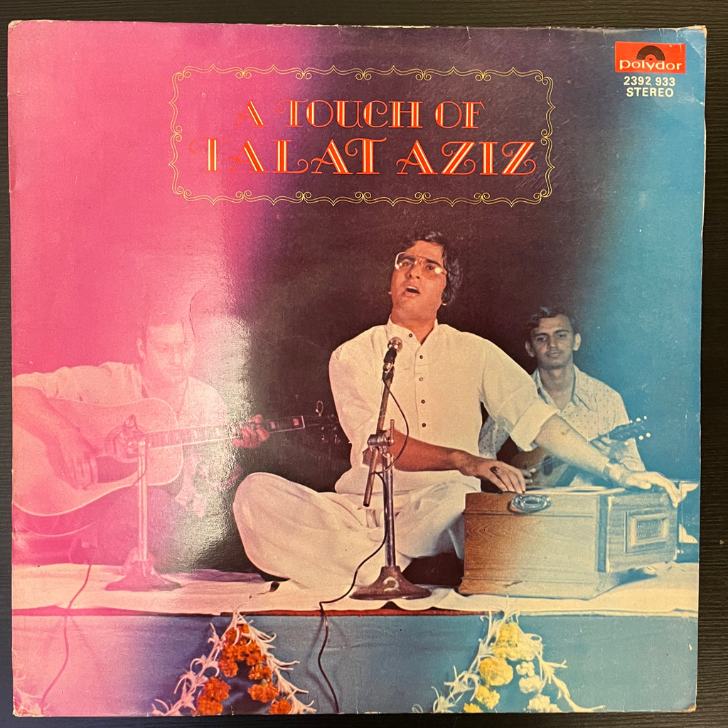 Talat Aziz – A Touch Of Talat Aziz (Used Vinyl - VG+) SD Marketplace