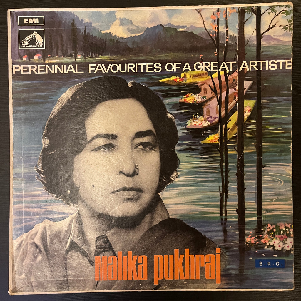 Malika Pukhraj – Perennial Favourites Of A Great Artiste (Used Vinyl - VG) SD Marketplace