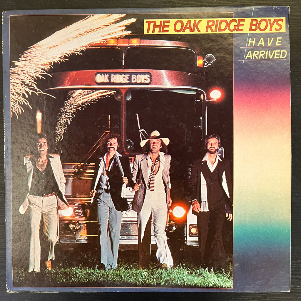 The Oak Ridge Boys – The Oak Ridge Boys Have Arrived (Used Vinyl - VG+) KV Marketplace