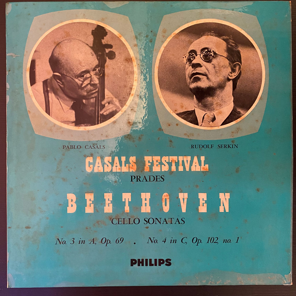 Beethoven – Pablo Casals, Rudolf Serkin, Casals Festival Prades – 'Cello Sonatas (Used Vinyl - VG) SC Marketplace