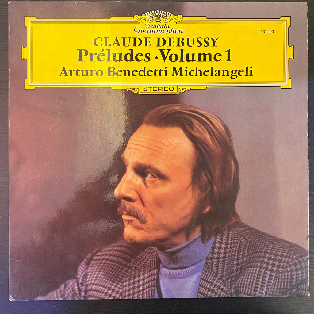 Claude Debussy, Arturo Benedetti Michelangeli – Préludes • Volume 1 (Used Vinyl - VG+) AG Marketplace