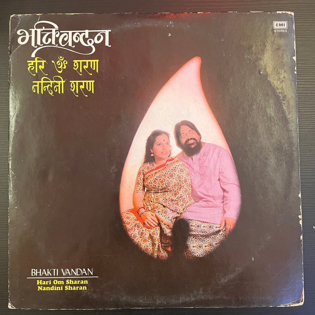 Hari Om Sharan, Nandini Sharan – Bhakti Vandan (Used Vinyl - VG) PB Marketplace
