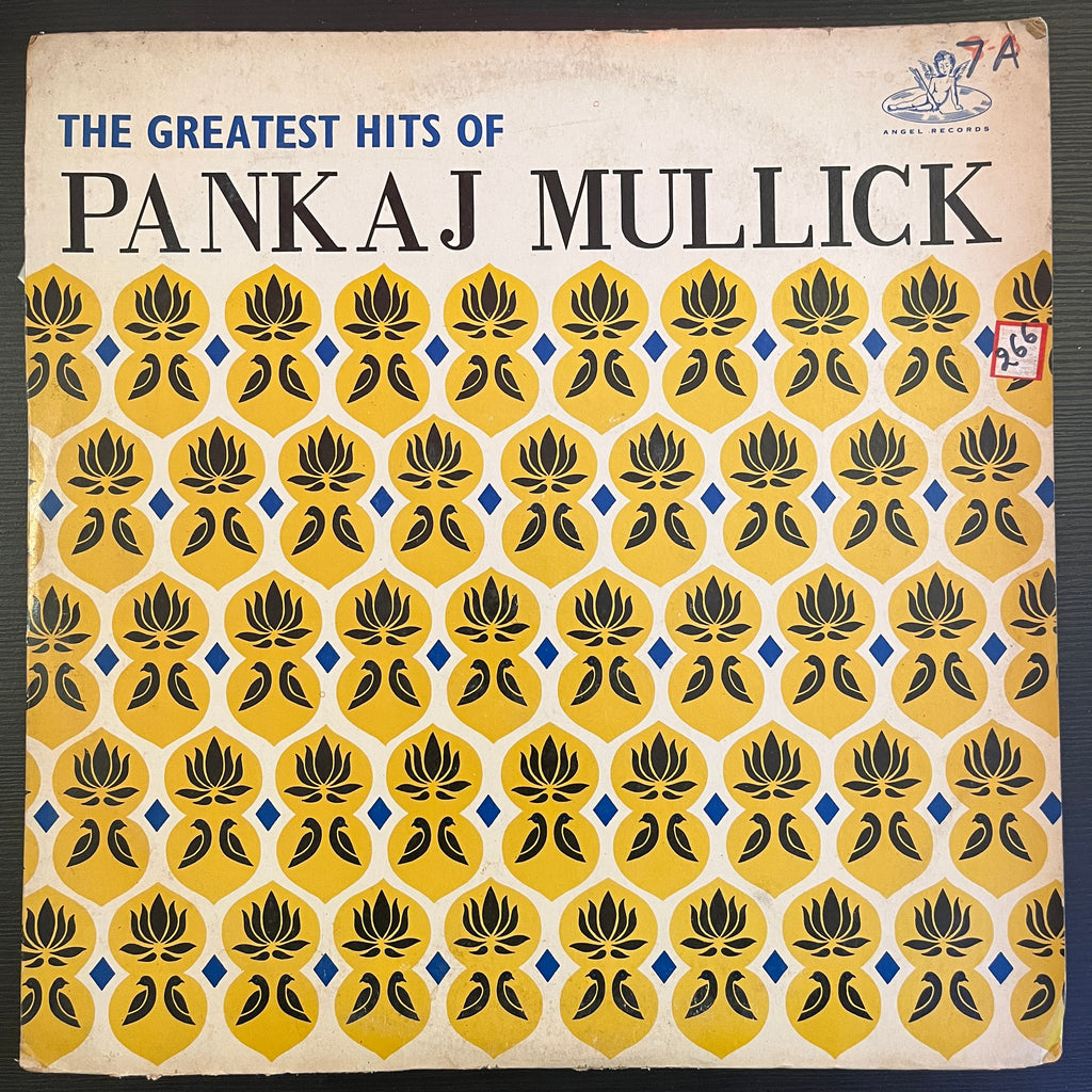 Pankaj Mullick – The Greatest Hits Of Pankaj Mullick (Used Vinyl - VG) PB Marketplace