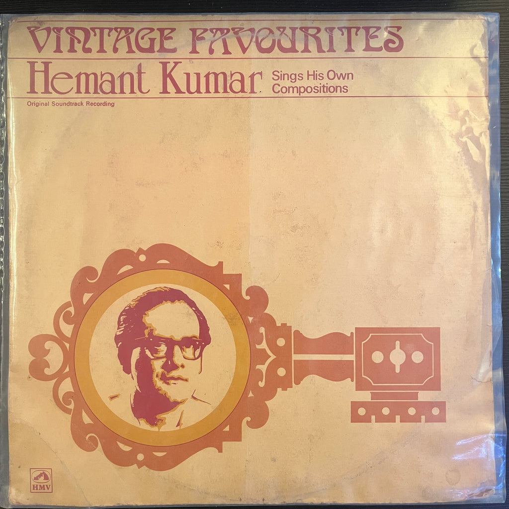 Hemant Kumar – Vintage Favourites (Hemant Kumar Sings His Own Compositions) (Used Vinyl - VG) PB Marketplace