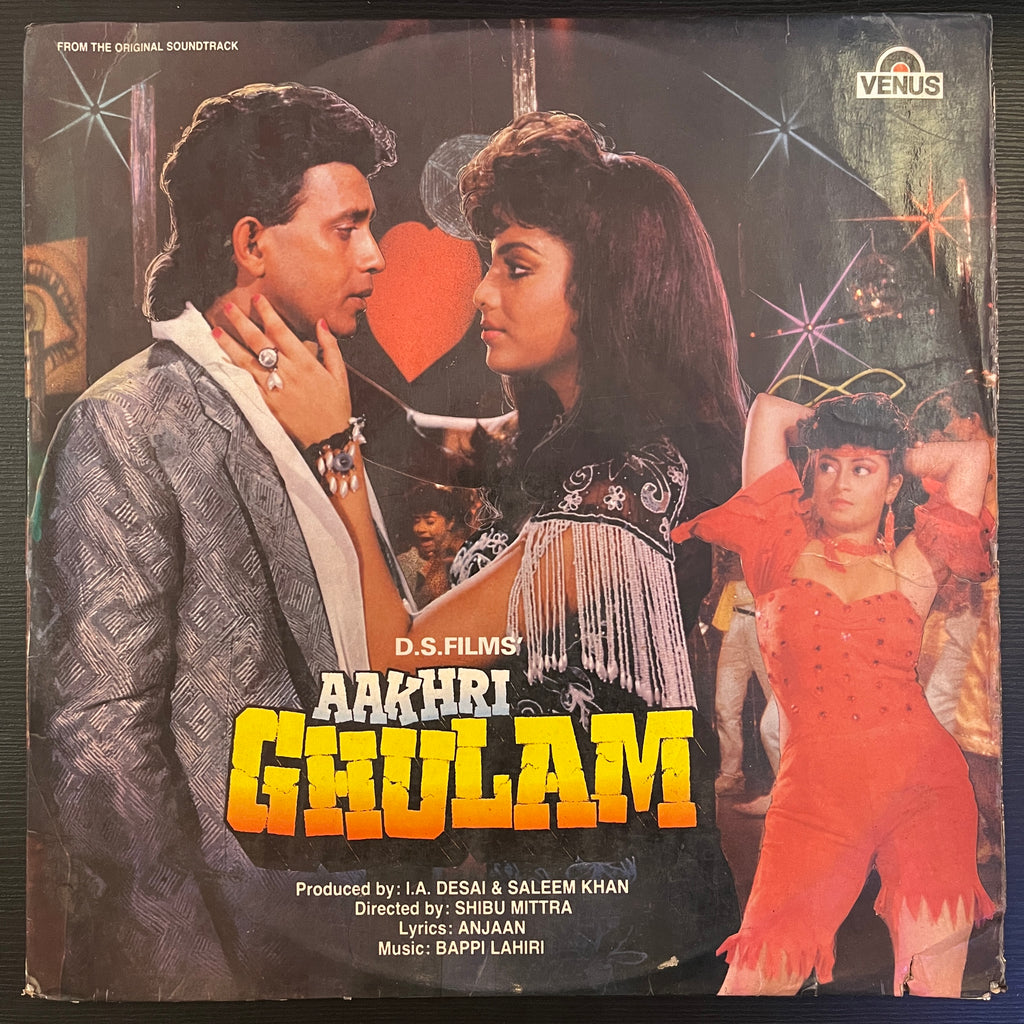 Anjaan, Bappi Lahiri – Aakhri Ghulam (Used Vinyl - G) PB Marketplace