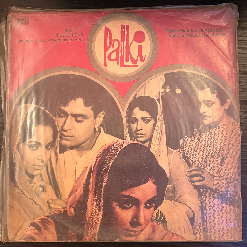 Naushad, Shakeel Badayuni – Palki (Used Vinyl - VG) PB Marketplace