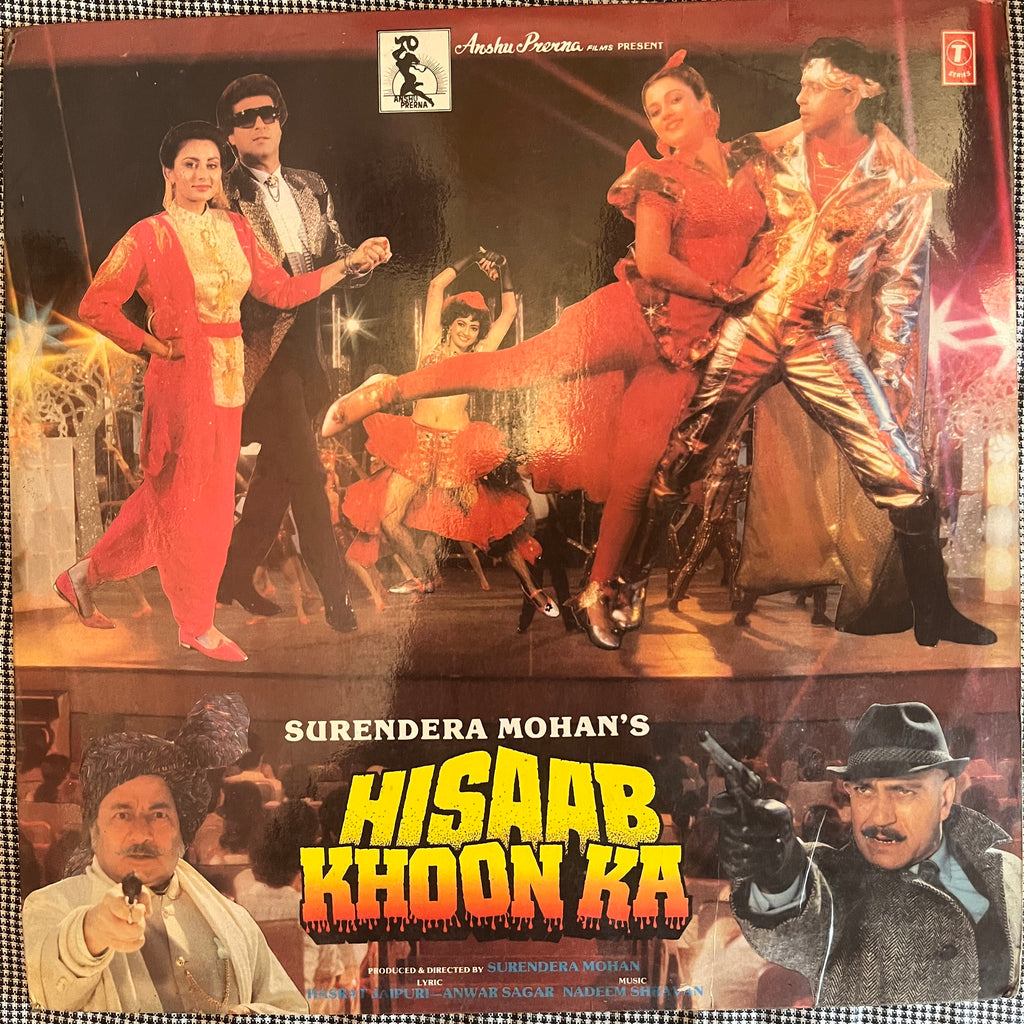Nadeem Shravan, Hasrat Jaipuri - Anwar Sagar – Hisaab Khoon Ka (Used Vinyl - VG) PB Marketplace