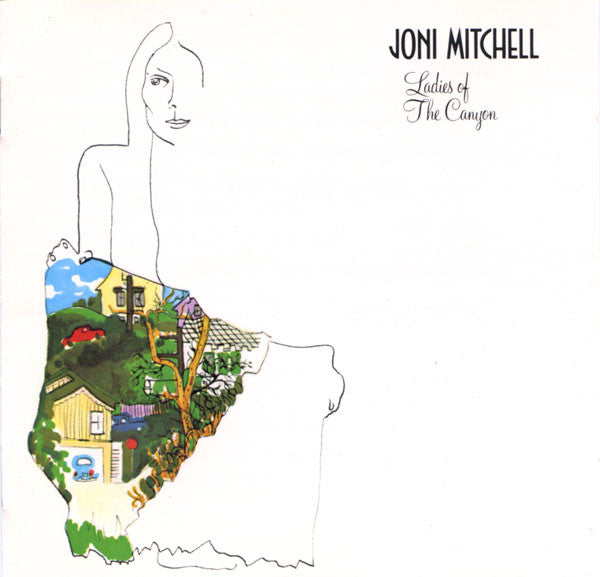 Joni Mitchell – Ladies Of The Canyon (CD/Compact Disc) (Quick Ship)