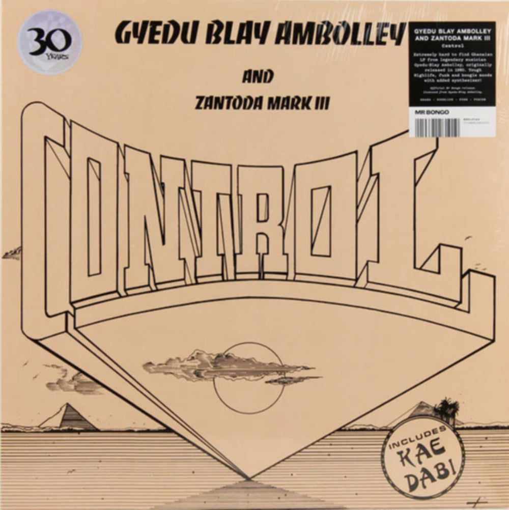 Gyedu Blay Ambolley & Zantoda Mark III – Control Disc
