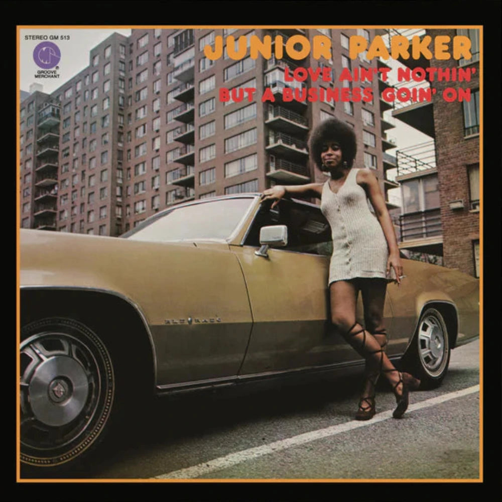 junior-parker*-love-ain't-nothin'-but-a-business-goin'-on-vinyl-record.jpg