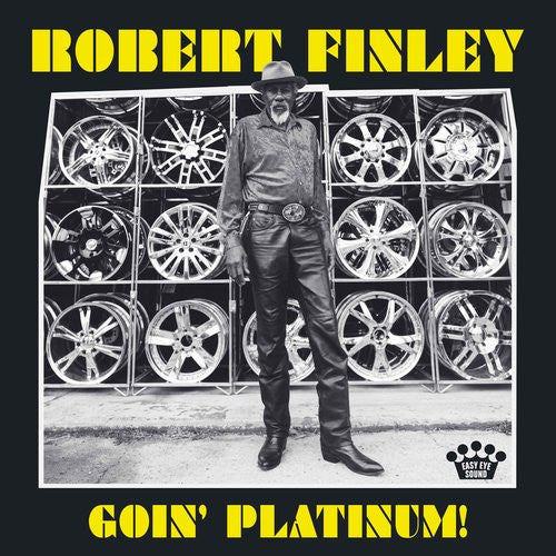 Robert Finley – Goin' Platinum! (Arrives in 4 days)