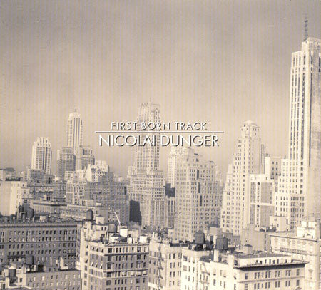 Nicolai Dunger – First Born Track (Pre Owned / Opened) (CD/Compact Disc) (Quick Ship)