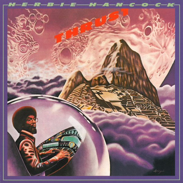 Herbie Hancock – Thrust (Quick Ship)