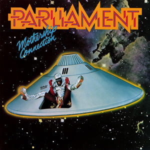 Parliament – Mothership Connection (Quick Ship)