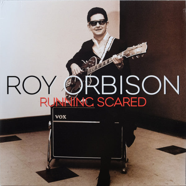 Roy Orbison – Running Scared  (Arrives in 4 days )