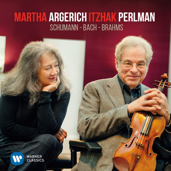 Martha Argerich, Itzhak Perlman – Schumann, Bach, Brahms (Arrives in 4 days)