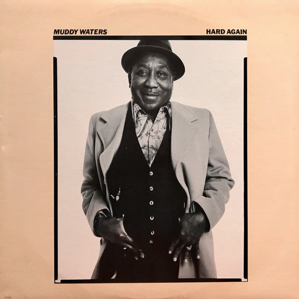 Muddy Waters – Hard Again (Quick Ship)