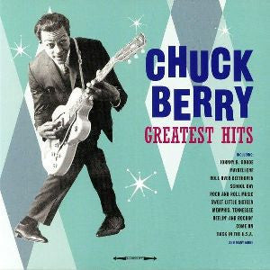 Chuck Berry – Greatest Hits (Arrives in 21 days)