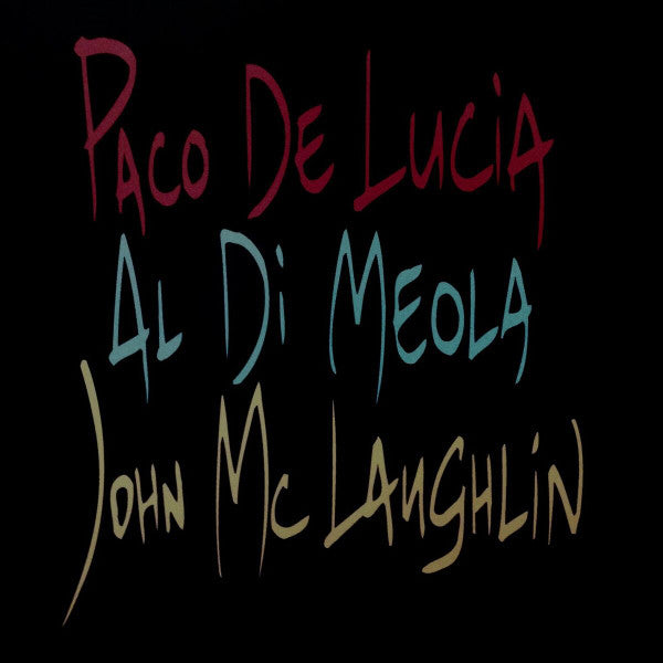 Paco De Lucía, Al Di Meola, John McLaughlin – The Guitar Trio (Arrives in 4 days)