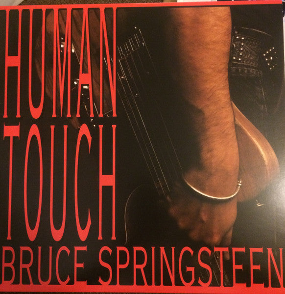 Bruce Springsteen – Human Touch (Arrives in 4 days)