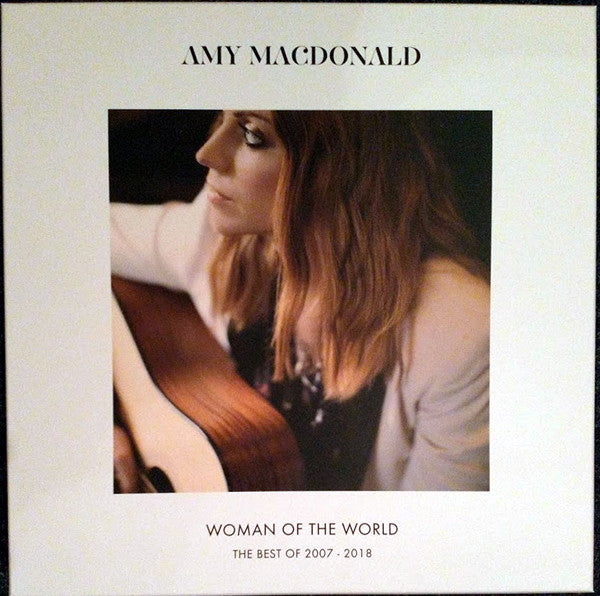 Amy MacDonald – Woman Of The World: The Best Of 2007 - 2018 (Arrives in 4 days)