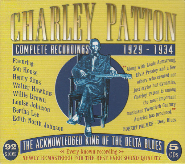 Charley Patton	 - Complete Recordings 1929 - 1934 (Arrives in 21 days)