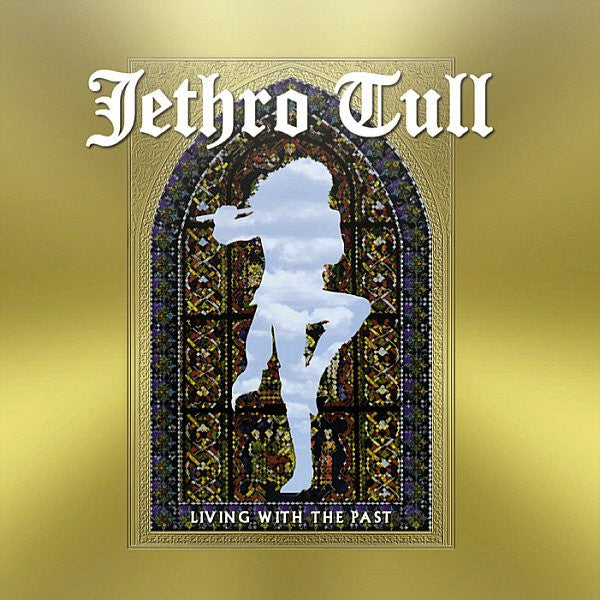 Jethro Tull  -Living With The Past   (Arrives in 4 days)