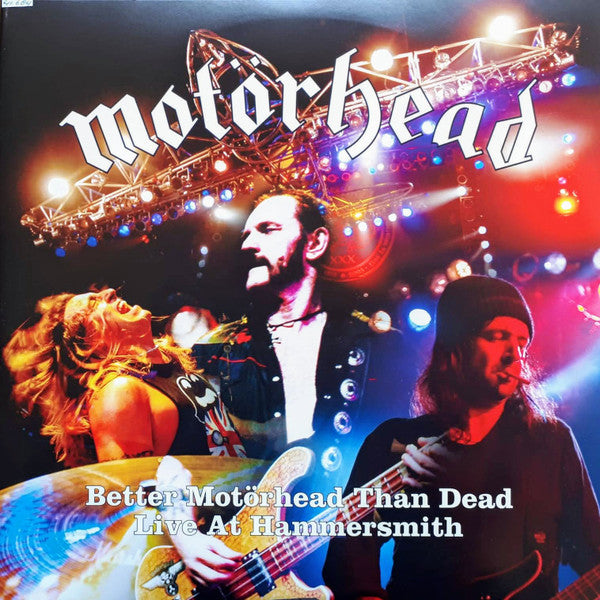 Motörhead – Better Motörhead Than Dead - Live At Hammersmith  (Arrives in 4 days )