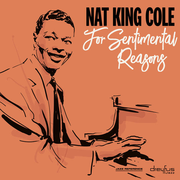 Nat King Cole-For Sentimental Reasons-LP (Arrives in 4 days)