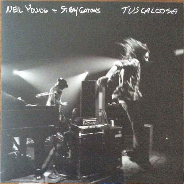 NEIL YOUNG AND STRAY GATORS-TUSCALOOSA LIVE  (Arrives in 4 days )