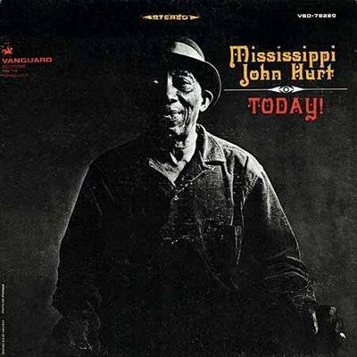 Mississippi John Hurt – Today! (Arrives in 21 days)