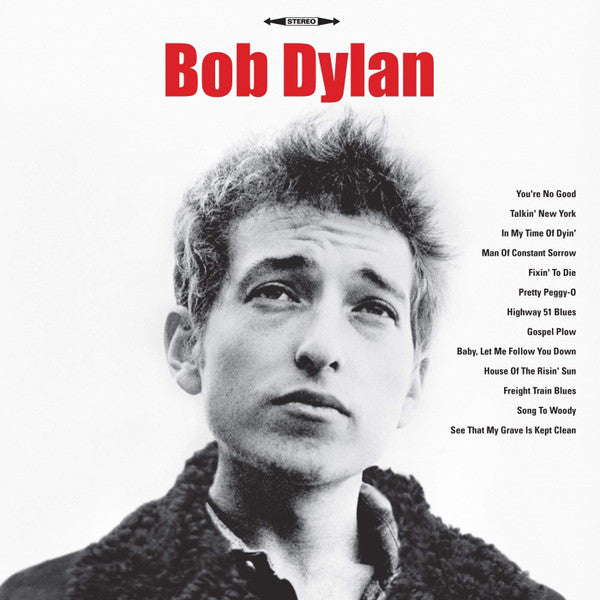 Bob Dylan – Bob Dylan (Arrives in 4 days)