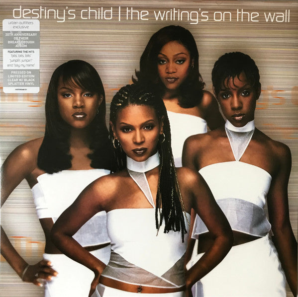 Destiny's Child – The Writing's On The Wall   (Arrives in 21 days)