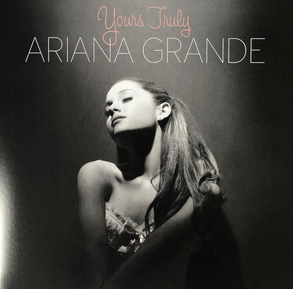 Ariana Grande – Yours Truly (Arrives in 21 days)