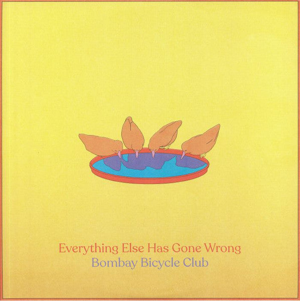 Bombay Bicycle Club – Everything Else Has Gone Wrong (Arrives in 4 days)