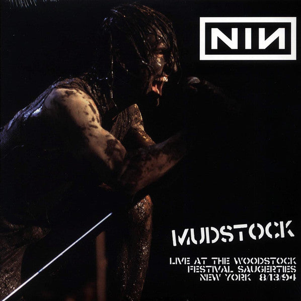 Nine Inch Nails – Mudstock (Live At The Woodstock Festival Saugerties New York 8/13/94   (Arrives in 4 days )