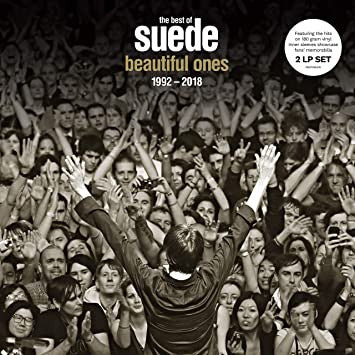 Suede – The Best Of Suede. Beautiful Ones. 1992-2018   (Arrives in 4 days )