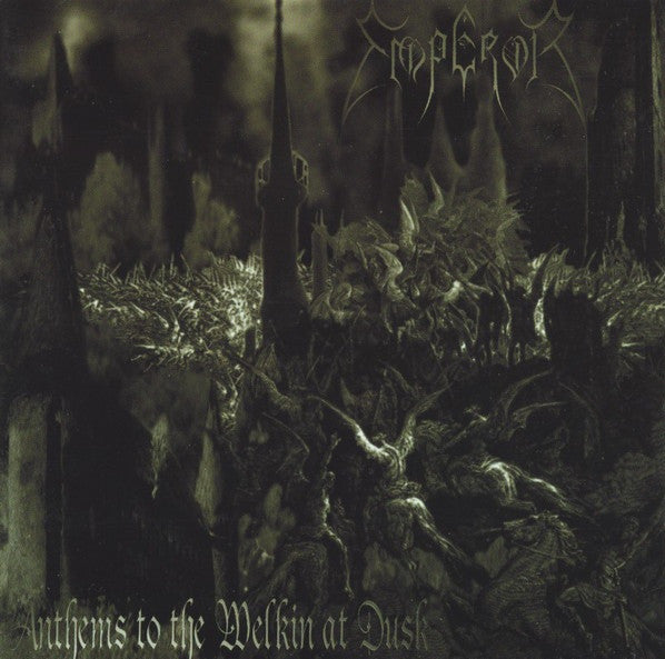 Emperor (2) – Anthems To The Welkin At Dusk  (Arrives in 4 days)