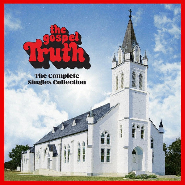 Various – The Gospel Truth (The Complete Singles Collection) (Arrives in 4 days)