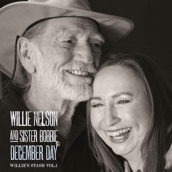 Willie Nelson And Bobbie Nelson – Willie’s Stash, Vol. 1: December Day  (Arrives in 4 days)