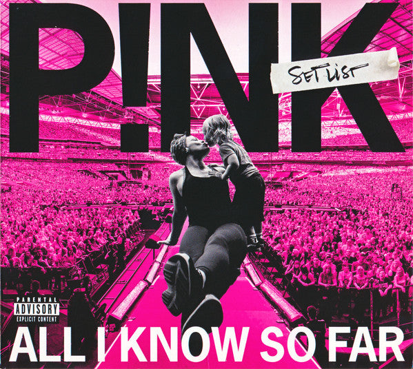 P!NK – All I Know So Far: Setlist (Arrives in 4 days)