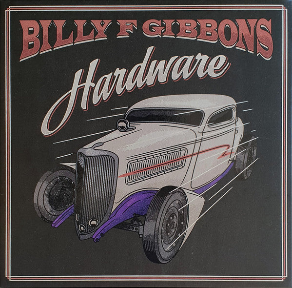 Billy F Gibbons – Hardware  (Arrives in 4 days)
