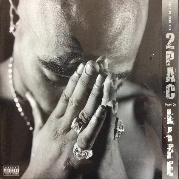 2Pac – The Best Of 2Pac - Part 2: Life (Arrives in 4 days)