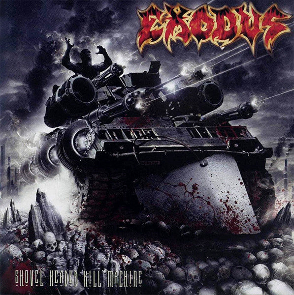 Exodus – Shovel Headed Kill Machine (Arrives in 4 days)