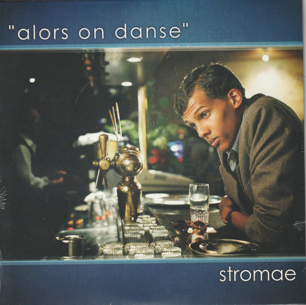 Stromae – Alors On Danse  (Arrives in 4 days )